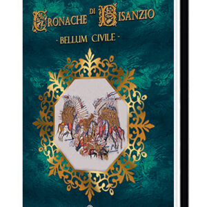 Cronache di Bisanzio - Bellum civile di A.Massaiu