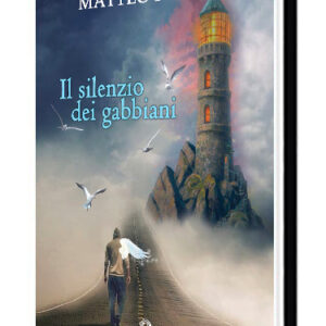 Il silenzio dei gabbiani di M.Piras